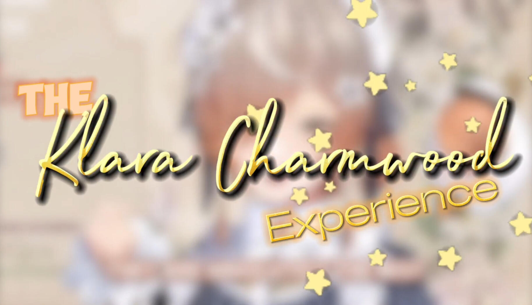 ⋆. 𐙚 ˚The Klara Charmwood Experience • Created by Rachel! PS for Kurara, The video contains copyrighted content